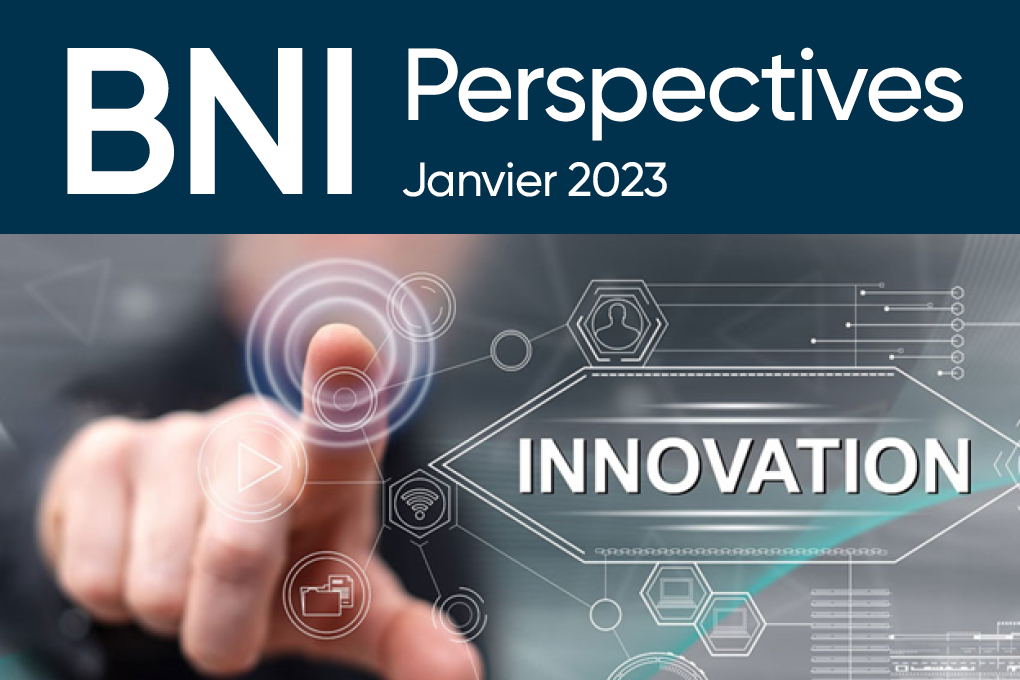 Bulletin Perspectives BNI – Janvier 2023